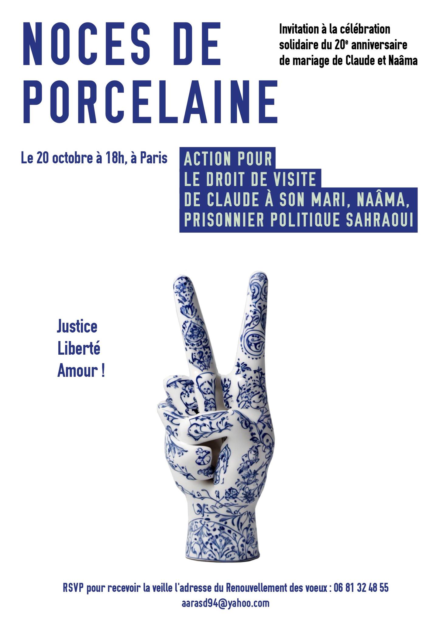 Célébration du 20e Anniversaire de mariage – les noces de porcelaine – de Claude Mangin -Asfari et de Naama Asfari, prisonnier politique sahraoui.